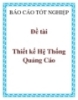 Đề tài thiết kế Hệ Thống Quảng Cáo
