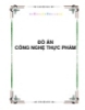 Đồ án công nghệ thực phẩm