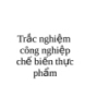 Trắc nghiệm công nghiệp chế biến thực phẩm