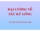 Bài giảng Đại cương về sắc ký lỏng - TS. Nguyễn Bá Hoài Anh