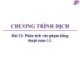Bài giảng Chương trình dịch: Bài 12 - Trương Xuân Nam
