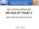 Bài giảng Đồ họa kỹ thuật 2: Chương 1 - Trường ĐH Thủy Lợi