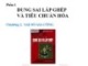 Bài giảng Dung sai lắp ghép - Chương 2 (Phần 1): Sai số gia công